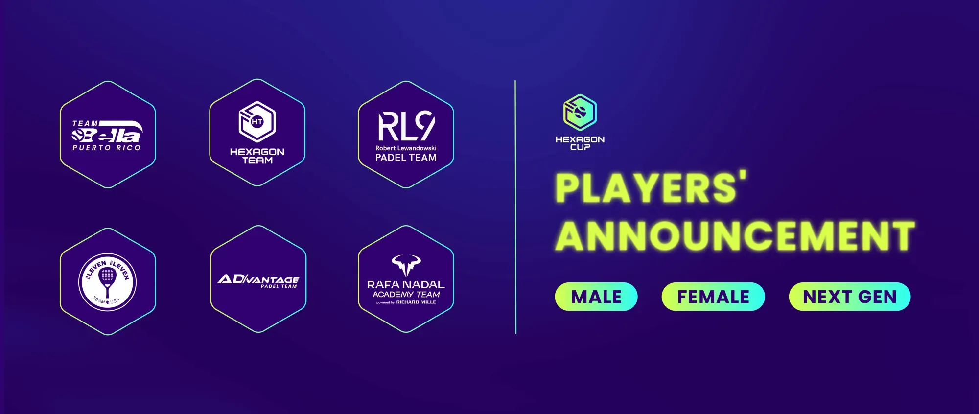 Players announcement - Hexagon Cup