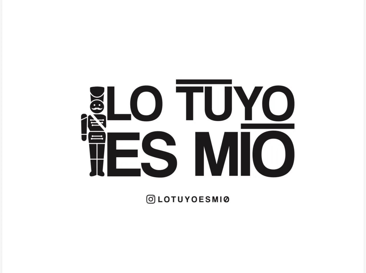 Lo Tuyo Es Mío